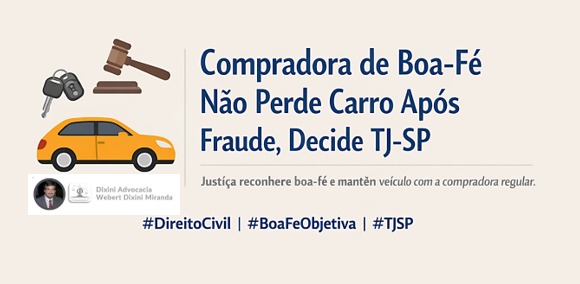 Erro da Locadora e do Detran Não Pode Prejudicar Quem Comprou de Boa-Fé, Decide TJSP.
